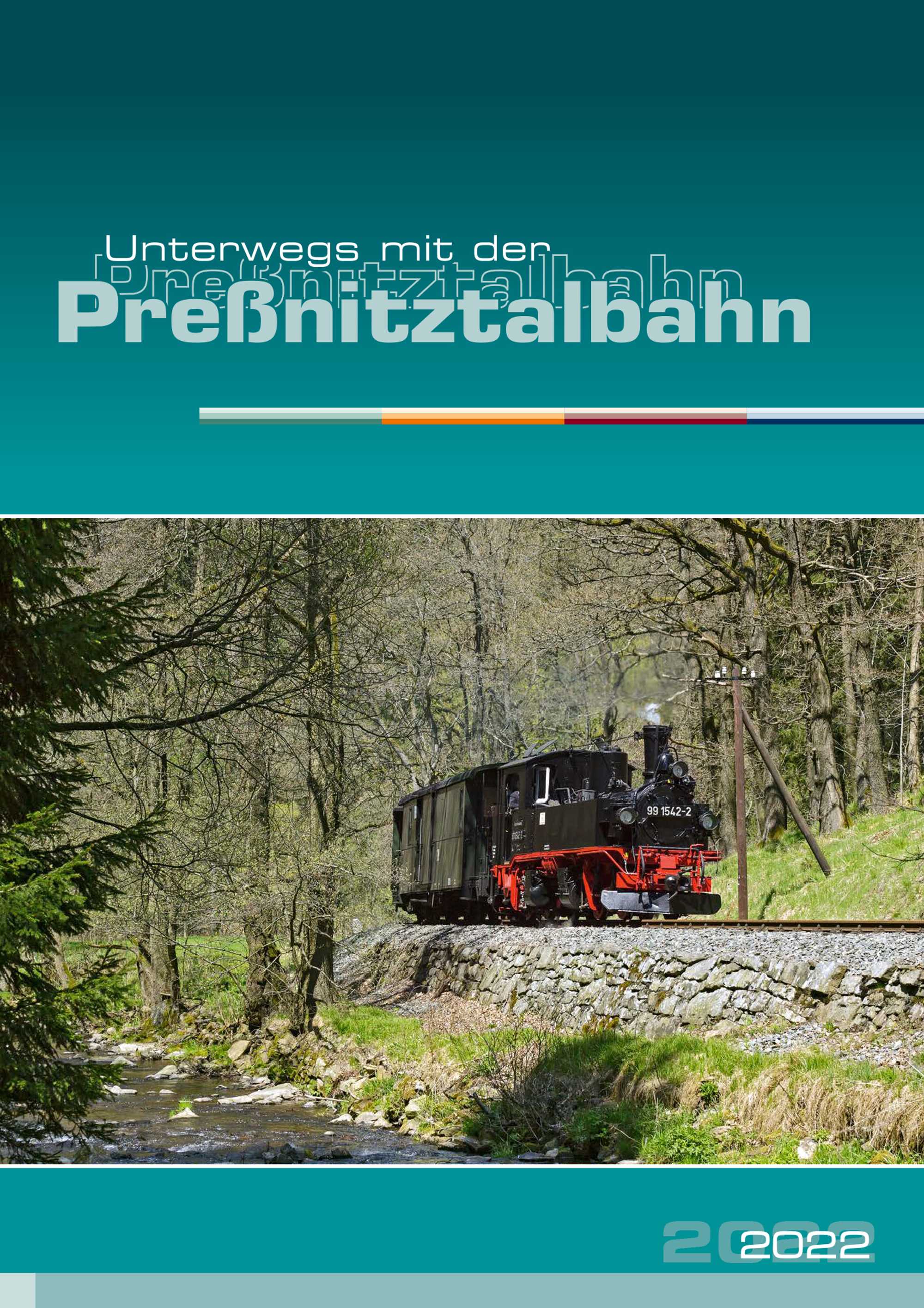 Kalender „Unterwegs mit der Preßnitztalbahn 2022“