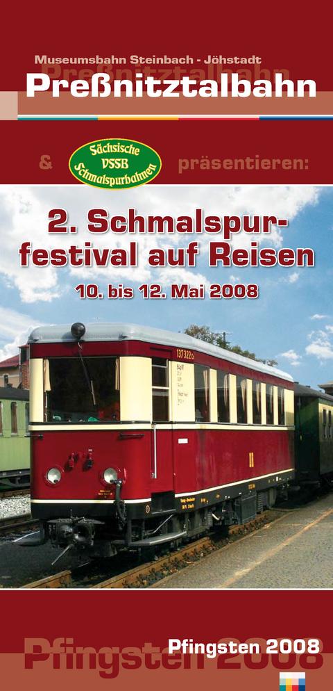 Veranstaltungsflyer zum 2. Schmalspurfestival auf Reisen und Bahnhofsfest Pfingsten 2008